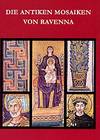 2004 Die-antiken-Mosaiken-von-Ravenna